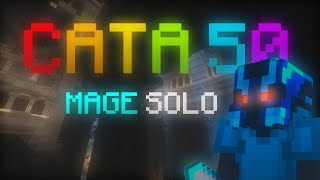 CATA 50 RUN with Solo Mage M7 [upl. by Ynnek660]