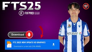 Fts 2025 Apk Obb amp Data New Update Hd Graphics Latest Transfers 2425 Android Offline [upl. by Pippo293]