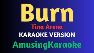 Burn KARAOKE Tina Arena [upl. by Cornela]