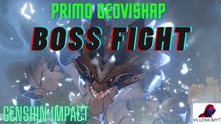 PRIMO GEOVISHAP  GENSHIN IMPACT  BOSS FIGHT [upl. by Sower]