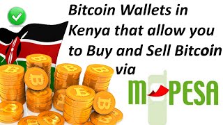 The BEST BITCOIN WALLETS in KENYA in YEAR 2022 [upl. by Odrahcir387]