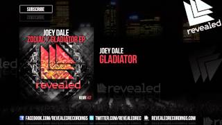 Joey Dale  Gladiator OUT NOW [upl. by Kaia152]