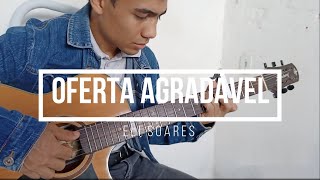 Oferta Agradável Eli Soares  Violão Fingerstyle [upl. by Suoivart87]