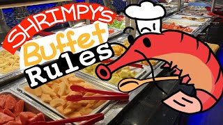 Shrimpys Buffet Rules  FCCD [upl. by Etam]