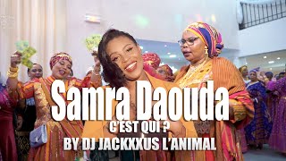 SAMRA DAOUDA CEST QUI MIX BY DJ JACKXXUS LANIMAL [upl. by Little644]