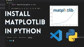 How to Install Matplotlib in Python and Run in Visual Studio Code [upl. by Esyla]