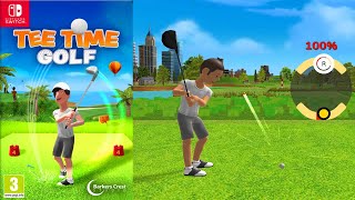 Tee Time Golf Switch Gameplay  Fun amp Easy Golf Game  Nintendo Switch 4K [upl. by Sedgewake]