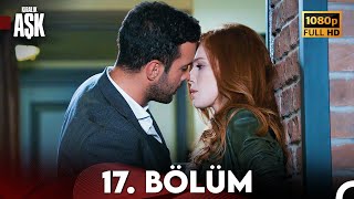 Kiralık Aşk 17 Bölüm Full HD [upl. by Atteyek]