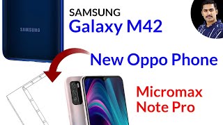 Tech Update Samsung Galaxy M42  Oppo Foldable phone  Micromax note pro [upl. by Estell791]