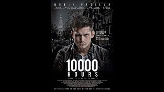 Robin Padilla 10000 HOURS Full Movie  Pinoy Movie [upl. by Pris]