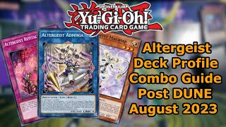 YuGiOh Altergeist Deck Profile 2023  Combo Guide Post Duelist Nexus DUNE [upl. by Eardnoed589]