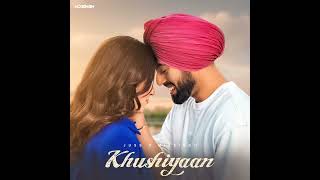 Khushiyaan [upl. by Idhem]