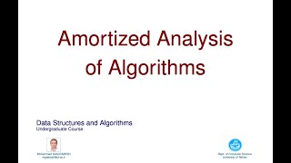 DSA04  Amortized Analysis of Algorithms [upl. by Zakarias768]