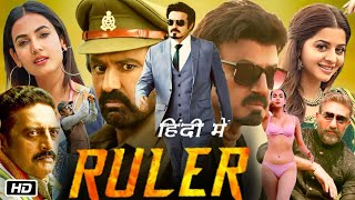 Ruler Full HD Movie Hindi Dubbed  Nandamuri Balakrishna  Vedhika  Sonal Chauhan  Review amp Story [upl. by Dyann]