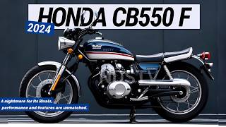 2024 NEW HONDA CB550F A nightmare for its Rivals performance and features are unmatched [upl. by Riamu]