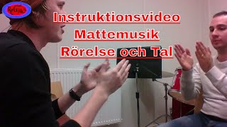 Instruktionsvideo  Mattemusik  rörelse och tal  ✔ [upl. by Siuoleoj524]