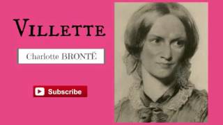 Villette by Charlotte Bronte  Audiobook  Part 12 [upl. by Namad]