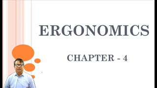 Ergonomics Chapter 4 [upl. by Brittain]