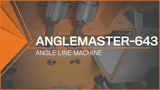 Anglemaster643 Angle Line Machine Industrys Most Essential Angle Line [upl. by Peterec]