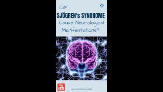 How can Sjogrens Syndrome affects your brain and peripheral nervous system [upl. by Safir]