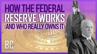 How The Federal Reserve Works And Who Really Owns It [upl. by Annoyi930]