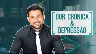 Dor Crônica e Depressão  Dr André Felix [upl. by Yeargain]