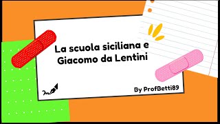 La scuola siciliana e Giacomo da Lentini  Prof Betti [upl. by Platus575]