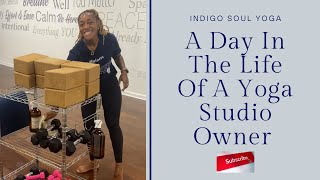 Studio Vlog A Day In The Life  Yoga Studio Owner  Yoga Teacher Working Mom [upl. by Memberg]