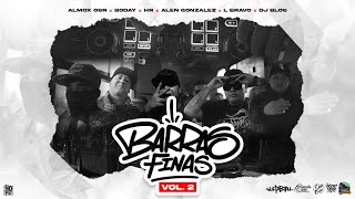 Barras Finas Vol 2  Almox Osr X Boday X HR X Alen gonzales X Lbravo X DJ Blos Prod X Cuarta Casa [upl. by Alit]