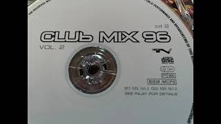 CLUB MIX 96 Vol2 Cd 2 [upl. by Eliak250]