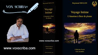 pour le Livre Voyage intimeAuteur Raymond Mialon  wwwvoxscribacom [upl. by Derrek]