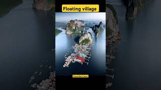 Floating village [upl. by Ffej]