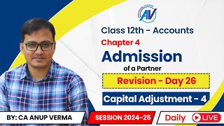 Proportionate Capital Introduced by Incoming Partner  Class 12th Accounts  Revision Day 26 [upl. by Niknar]