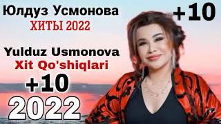 Юлдуз Усмонова 2022 Хиты  Yulduz Usmonova 2022 Xit Qoshiqlar [upl. by Ozneral]