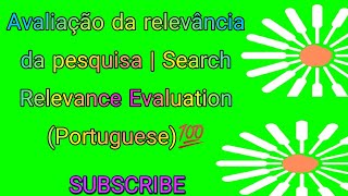 Avaliação da relevância da pesquisa  Search Relevance Evaluation Portuguese💯 [upl. by Ahsilif]