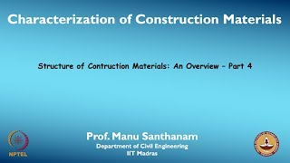 Structure of Contruction Materials An Overview â€“ Part 4 [upl. by Adivad]