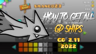 How to Get Every Ship in GD 211  December 2022 Geometry Dash [upl. by Carlita]