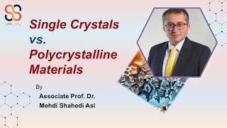 Single Crystal Polycrystalline Structure Isotropy Polymorphism Allotropy  Dr Mehdi Shahedi Asl [upl. by Alithia10]