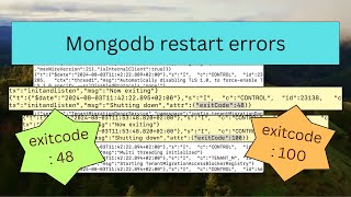 mongodb exit code 48  mongodb exit code 100 mongodb developer [upl. by Cleopatre]