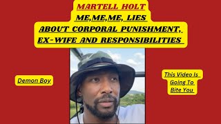 MARTELL HOLT MEMEME LIES ABOUT CORPORAL PUNISHMENT EXWIFE AND RESPONSIBILITIES  Kids Driving [upl. by Ardnasela]