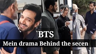 Mein Episode 16  Mein drama  Wahaj Ali  Ayeza khan  Behind the secen mein bts ARYdigital darma [upl. by Devonna]