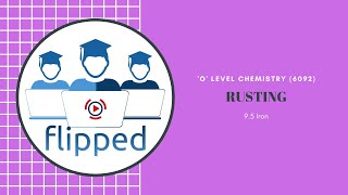 O Level Chemistry  Rusting [upl. by Norrie294]