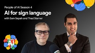 How AI is revolutionizing sign language recognition with Sam Sepah and Thad Starner [upl. by Korwun369]