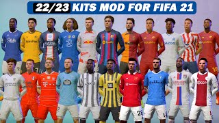 HOW TO INSTALL FIFA 23 MODS 2223 KITS FOR FIFA 21  SQUAD UPDATE [upl. by Dwain236]