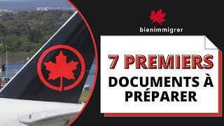 Immigrer au Canada  Les 7 premiers documents à préparer pour démarrer ton projet dimmigration [upl. by Ahsien]