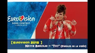 【歐洲歌唱大賽】Netta  Toy 以色列🇮🇱｜中文翻譯｜Eurovision 2018｜LB islands 西語amp英語MeToo [upl. by Anaitit]