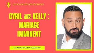 Cyril Hanouna amp Kelly Vedovelli  Mariage en vue [upl. by Hettie556]