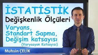 8 Standart Sapma Varyans Değişim Katsayısı  Değişkenlik Ölçüleri 2  İSTATİSTİK  XDERS [upl. by Assilev218]