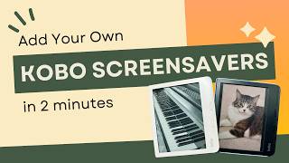 Add custom screensavers to your Kobo ereader in just 2 minutes [upl. by Ethelred]