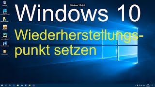 Windows 10  Wiederherstellungspunkt setzen [upl. by Tadd]